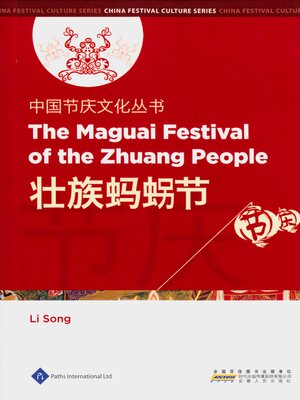 cover image of The Maguai Festival of the Zhuang People